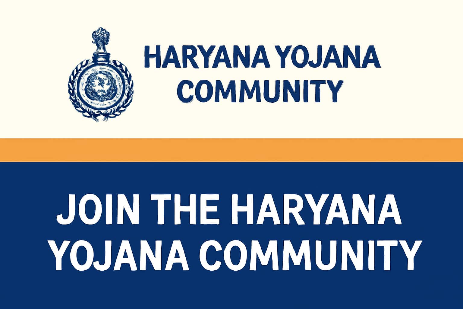 Join the Haryana Yojana Community